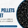 Black Pellets Market Accelerates as Industries Shift Toward Low-Carbon Energy Solutions